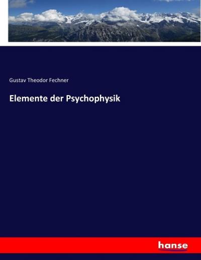 Elemente der Psychophysik