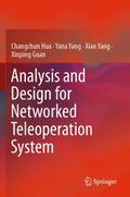 Analysis and Design for Networked Teleoperation System