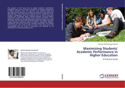 Maximizing Students’ Academic Performance in Higher Education