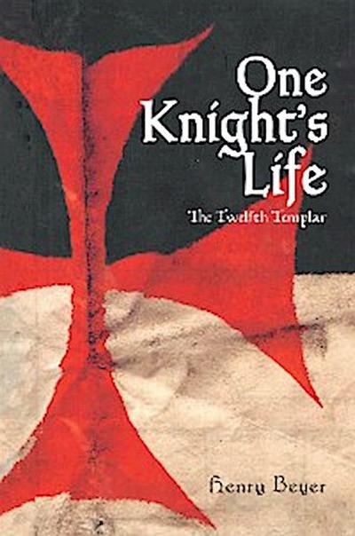 One Knight’s Life