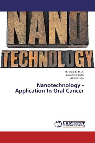 Nanotechnology -Application In Oral Cancer