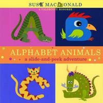 Alphabet Animals: A Slide-And-Peek Adventure