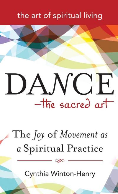 Dance-The Sacred Art