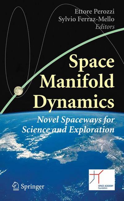 Space Manifold Dynamics