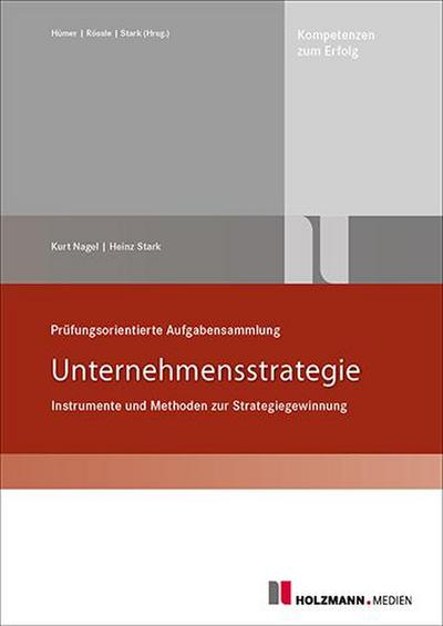 Stark, H: Aufgabensammlung Unternehmensstrategie