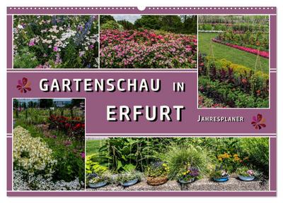 Gartenschau in Erfurt (Wandkalender 2025 DIN A2 quer), CALVENDO Monatskalender