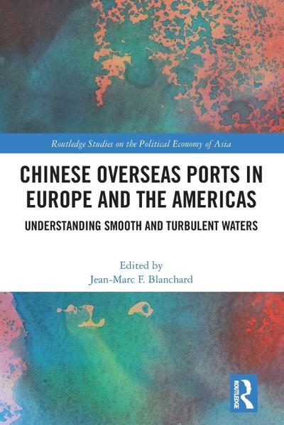 Chinese Overseas Ports in Europe and the Americas