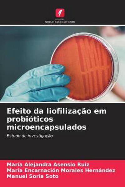 Efeito da liofilização em probióticos microencapsulados