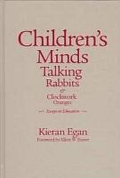 Children’s Minds, Talking Rabbits, and Clockwork Oranges