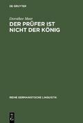 Der Prüfer ist nicht der König