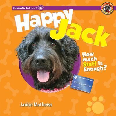 Happy Jack: How Much Stuff Is Enough?