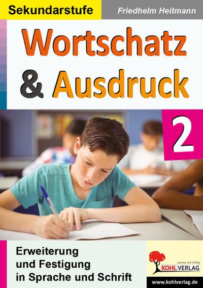 Wortschatz & Ausdruck / Band 2