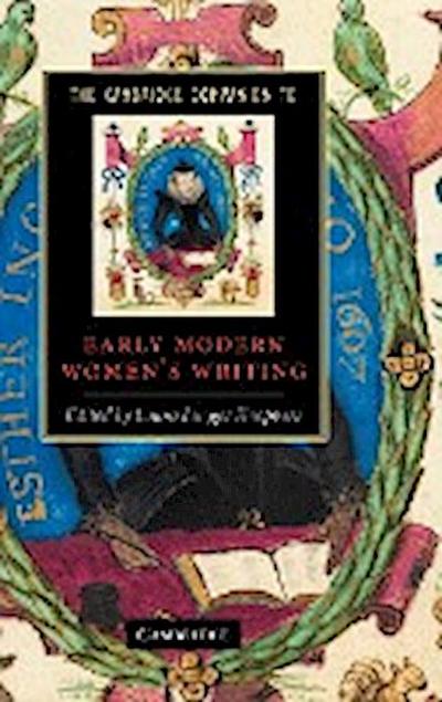 The Cambridge Companion to Early Modern Women’s Writing