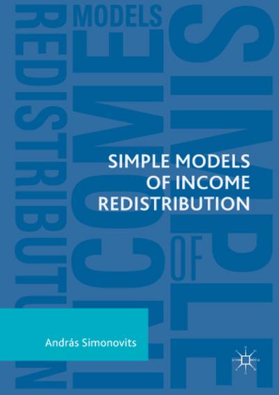Simple Models of Income Redistribution