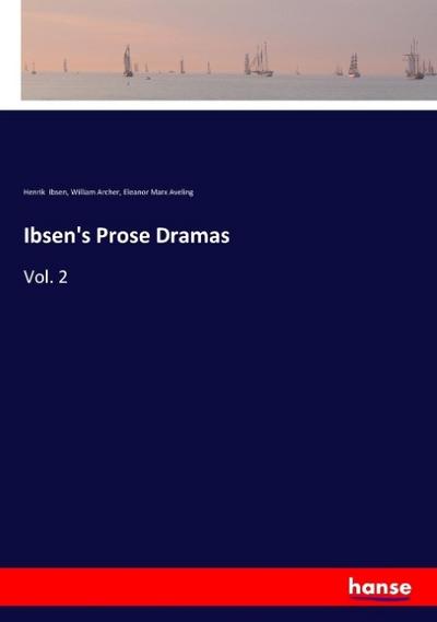 Ibsen’s Prose Dramas