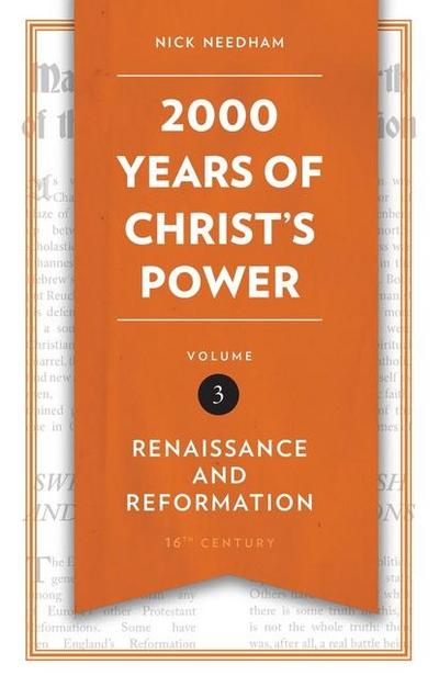 2,000 Years of Christ’s Power Vol. 3