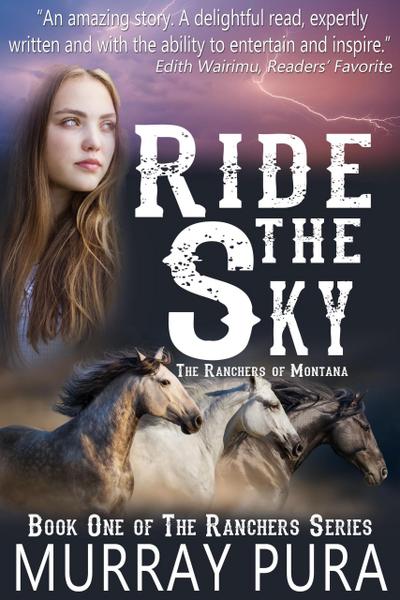 Ride the Sky (The Ranchers of Montana, #1)