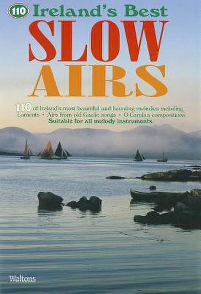 110 Ireland’s Best Slow Airs