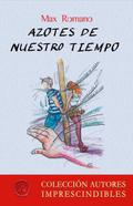 Azotes de nuestro tiempo
