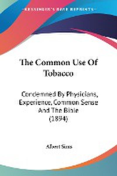 The Common Use Of Tobacco