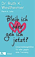 Bleib ich oder geh ich jetzt?