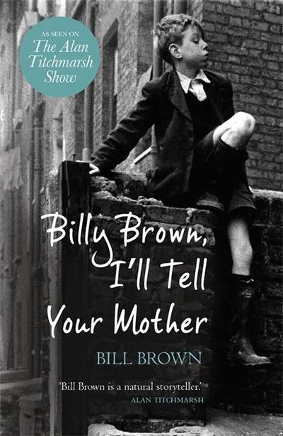 Billy Brown, I’ll Tell Your Mother