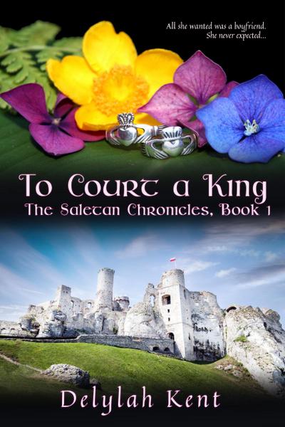 To Court a King (The Saletan Chronicles, #1)