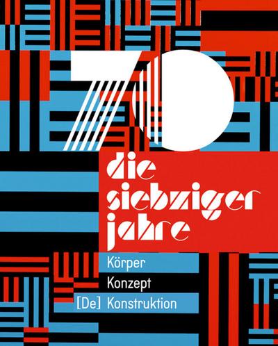 Die 70er Jahre.