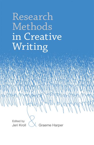 Research Methods in Creative Writing