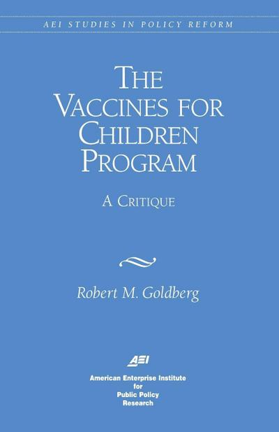 Vaccines for Children Program: A Critique