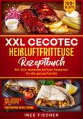 XXL Cecotec Heißluftfritteuse Rezeptbuch