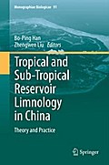 Tropical and Sub-Tropical Reservoir Limnology in China