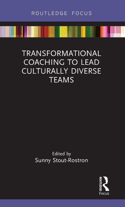 Transformational Coaching to Lead Culturally Diverse Teams