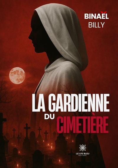 Binael Billy: Gardienne du cimetière