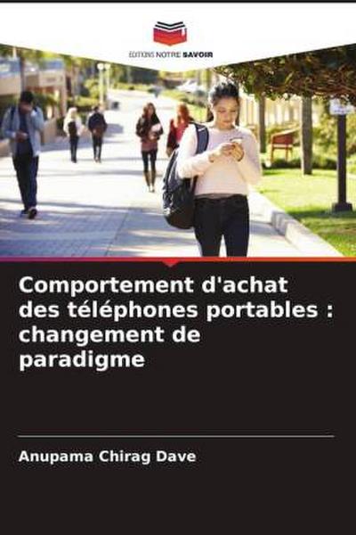 Comportement d’achat des téléphones portables : changement de paradigme