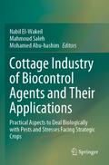 Cottage Industry of Biocontrol Agents and Their Applications