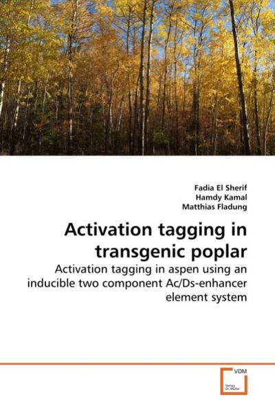 Activation tagging in transgenic poplar