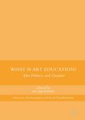 What Is Art Education?