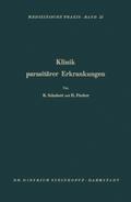 Klinik Parasitärer Erkrankungen