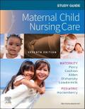 Study Guide for Maternal Child Nursing Care