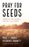 Pray for Seeds