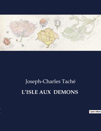 L’ISLE AUX  DEMONS