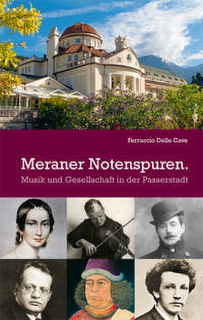 Meraner Notenspuren.