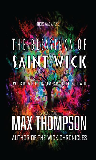 The Blessings of Saint Wick (Wick After Dark, #2)