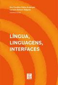 Língua, linguagem, interfaces
