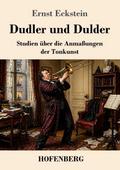 Dudler und Dulder