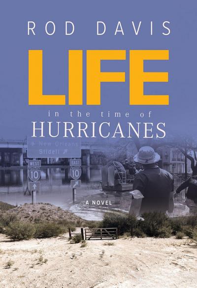 Life in the Time of Hurricanes