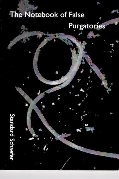 The Notebook of False Purgatories