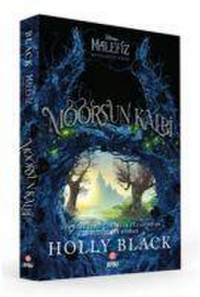 Disney - Kötülügün Gücü Moorsun Kalbi