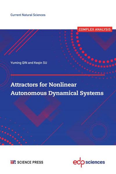Attractors for Nonlinear Autonomous Dynamical Systems